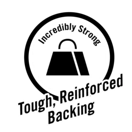 Incredibly strong tough, reinforced backing